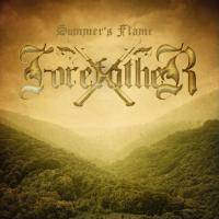 Forefather : Summer`s Flame